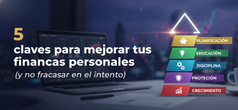 5 claves para mejorar tus finanzas personales (y no fracasar en el intento) generated image november 23, 2025 6 41pm